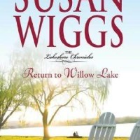 Tour & Interview: Return to Willow Lake, by Susan Wiggs