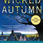 Book cover: Wicked Autumn by G. M. Malliet