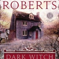 Dark Witch, by Nora Roberts