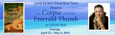 TOUR: The Corpse with the Emerald Thumb, by Cathy Ace