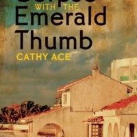 TOUR: The Corpse with the Emerald Thumb, by Cathy Ace