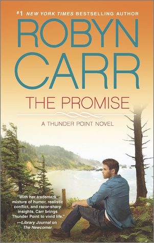 The Promise (Thunder Point), by Robyn Carr