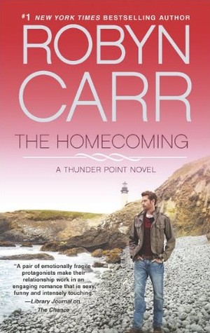 RELEASE DAY REVIEW: The Homecoming (Thunder Point), by Robyn Carr