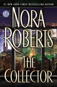 The Collector, by Nora Roberts