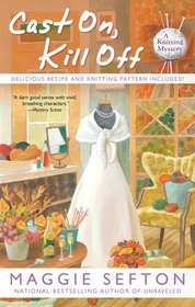 Cast On, Kill Off, by Maggie Sefton (review)