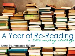 Year In Re-reading 2014 Challenge_caffeinatedlife