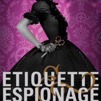 Etiquette and Espionage, by Gail Carriger (review)