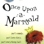 Book cover: Once Upon a Marigold, by Jean Ferris