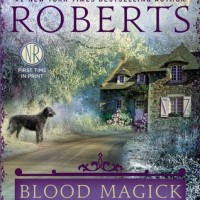 Blood Magick (Nora Roberts)