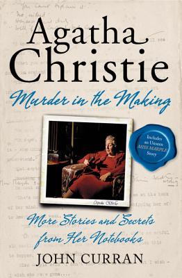 Curran_AgathaChristie-MurderInTheMaking_Notebooks-02