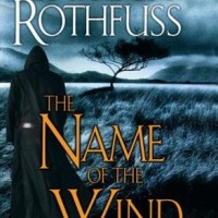 The Name of the Wind (Kingkiller Chronicle #1), by Patrick Rothfuss (review)