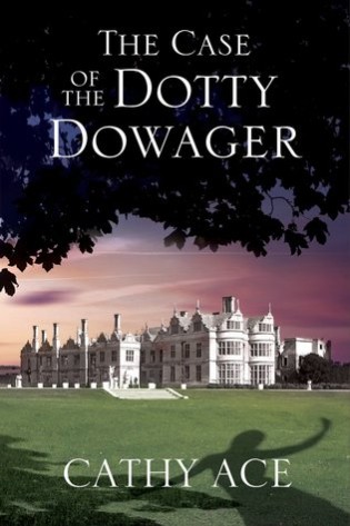 TOUR: The Case of the Dotty Dowager (Cathy Ace)