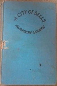 Treasures From the Hoard: A City of Bells, by Elizabeth Goudge