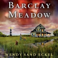 Murder at Barclay Meadow (Wendy Sand Eckel)