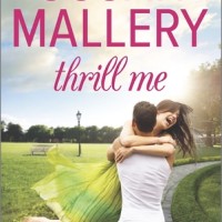 Thrill Me (Susan Mallery)