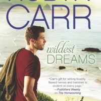 Wildest Dreams (Robyn Carr)