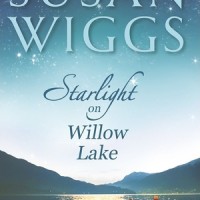 Starlight on Willow Lake (Susan Wiggs)