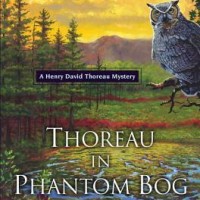 Thoreau in Phantom Bog (B. B. Oak) – review & giveaway!