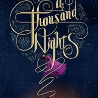 A Thousand Nights (E. K. Johnston)