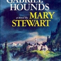 Treasures From the Hoard: The Gabriel Hounds (Mary Stewart)