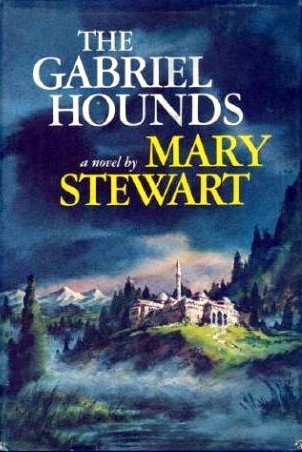 Treasures From the Hoard: The Gabriel Hounds (Mary Stewart)