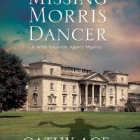 The Case of the Missing Morris Dancer  (Cathy Ace)