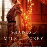 From the Vault: Shades of Milk and Honey, by Mary Robinette Kowal