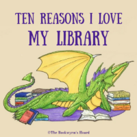 Ten Reasons I Love My Library