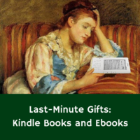 Last Minute Gifts: Kindle Books and Ebooks