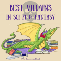 Best Villains in Fantasy and Science Fiction