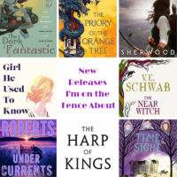 Upcoming New Releases I’m On the Fence About