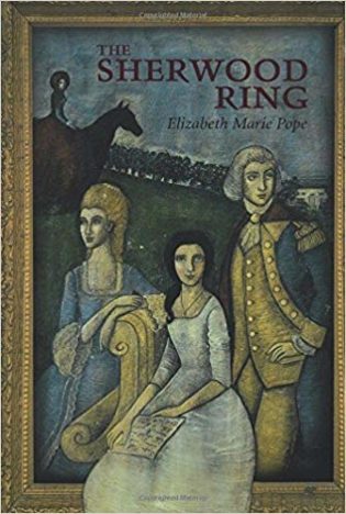 The Sherwood Ring by Elizabeth Marie Pope