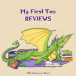 My First Ten Reviews