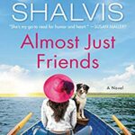 Book cover: Almost Just Friends by Jill Shalvis