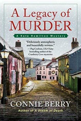 A Legacy of Murder by Connie Berry — tour & giveaway