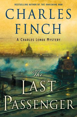 The Last Passenger by Charles Finch