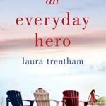 Book Cover: An Everyday Hero by Laura Trentham