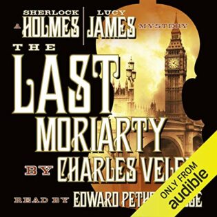 The Last Moriarty by Charles Veley