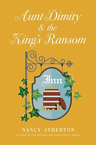 Book Cover: Aunt Dimity and the King's Ransom by Nancy Atherton