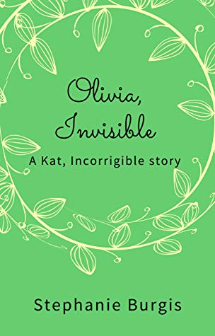 Book cover: Olivia, Invisible by Stephanie Burgis