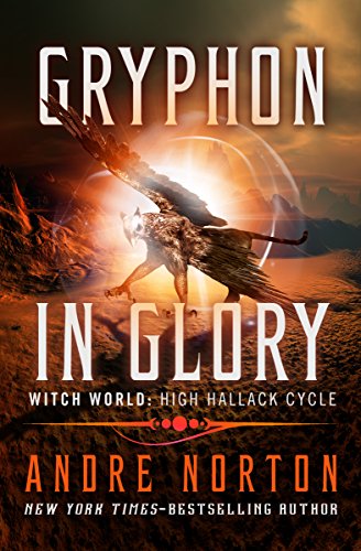 Book Cover: Gryphon in Glory by Andre Norton