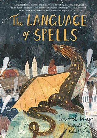 Book Cover: The Language of Spells by Garret Weyr