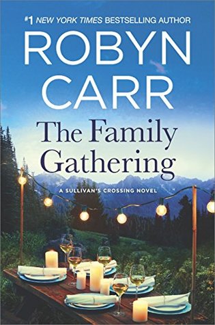 Book kover: The Family Gathering by Robyn Carr