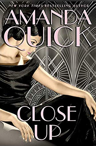 Book cover: Close Up by Amanda Quick