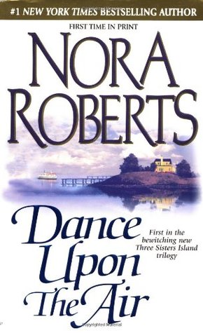 Book cover: Dance Upon the Air by Nora Roberts