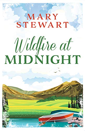 Book cover: Wildfire at Midnight by Mary Stewart