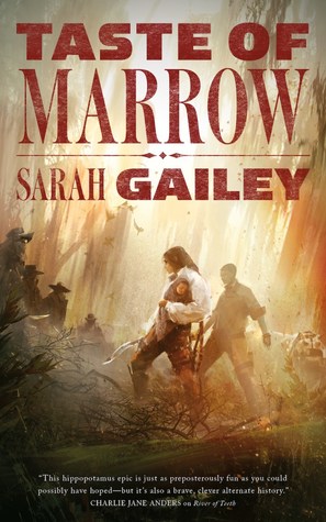 Book cover: Taste of Marrow by Sarah Gailey