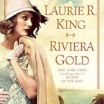 Book cover: Riviera Gold by Laurie R. King