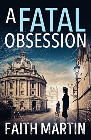 Book Cover: A Fatal Obsession by Faith Martin