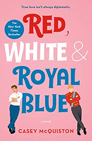 Book cover: Red, White, & Royal Blue by Casey McQuiston